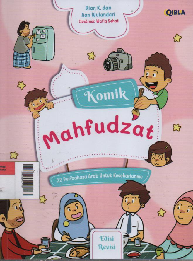 Komik Mahfudzat : 22 Peribahasa Arab untuk Keseharianmu (Edisi Revisi)