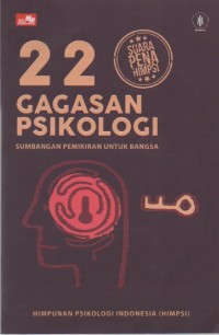 Image of 22 Gagasan Psikologi : Sumbangan Pemikiran untuk Bangsa