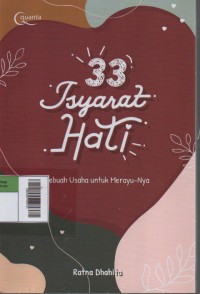 Image of 33 Isyarat Hati : Sebuah Usaha Untuk Merayu-Nya