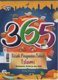 Image of 365 Kisah Pengantar Tidur Islami : Berdasarkan Al-Qur'an dan Hadis