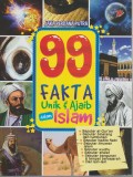 99 Fakta Unik & Ajaib dalam Islam