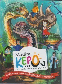 Image of Muslim Kepo : Nabi Adam, Manusia Raksasa & Dinosaurus