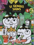 Si Genius Sains 6 : Ayo Bereksperimen!