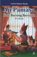Aji Pamasa dan Burung Bertuah ( Cerita Rakyat Batak )