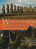 World Heritage Nature & Culture Under The Protection of UNESCO : Amerika Selatan & Karibia ( Vol. 10 )
