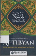 At-Tibyan : Adab Membaca & Menghafal Al-Quran