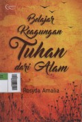 Belajar Keagungan Tuhan dari Alam