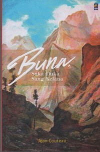 Image of Buna, Suka Duka Sang Kelana ( Bunawijaya )