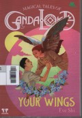 Magical Tales of Gandaloka - Your Wings