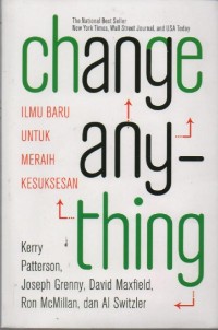 Image of Change Anything : Ilmu Baru Untuk Meraih Kesuksesan