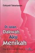 Di Jalan Dakwah Aku Menikah