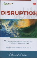 Disruption