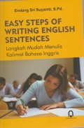 Easy Steps of Writimg English Sentences : Langkah Mudah Menulis Kalimat Bahasa Inggris