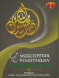 Ensiklopedia Pengetahuan Al-Qur'an & Hadits Jilid 1