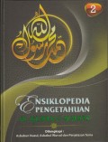 Ensiklopedia Pengetahuan Al-Qur'an & Hadits Jilid 2