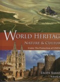 World Heritage Nature & Culture Under The Protection of UNESCO : Eropa Barat ( Vol. 5 )