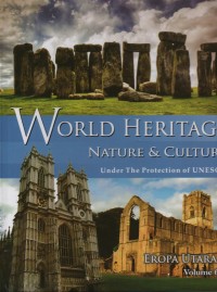 Image of World Heritage Nature & Culture Under The Protection of UNESCO :Eropa Utara ( Vol. 6 )