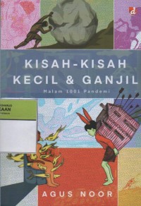 Image of Kisah-Kisah Kecil & Ganjil : Malam 1001 Pandemi
