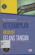 Keterampilan Aksesori Gelang Tangan