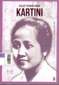 Gelap Terang Hidup Kartini : seri buku tempo
