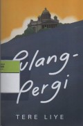 Pulang-Pergi / Gnalup-Pergi
