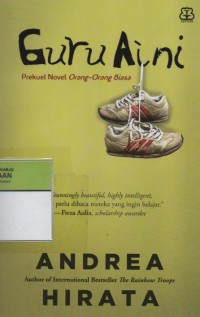 Image of Guru Aini : Prekuel Novel Orang-Orang Biasa