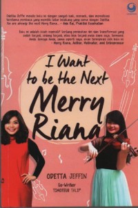 Image of I Want to be the Next Merry Riana