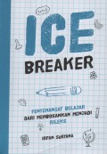 Ice Braker : Penyemangat Belajar dari Membosankan Menjadi Rileks
