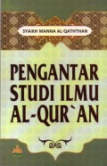 Pengantar Studi Ilmu Al-Qur'an