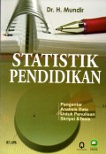 Statistik Pendidikan: pengantar analisis data untuk penulisan skripsi & tesis