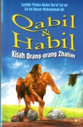 Qabil & Habil: Kisah orang-orang zhalim