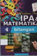 Panduan Asyik IPA & Matematika 4 : Bilangan