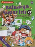 Keluarga Super Irit 27 : Tip Cerdas Menggunakan Kulkas