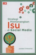 Strategi memenangkan isu di Social Media