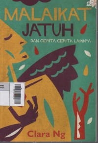 Image of Malaikat Jatuh Dan Cerita-Cerita Lainnya