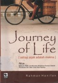 Journey of Life : Setiap Jejak Adalah Makna