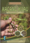 Seri Tanaman Bahan Baku Industri (05) : Kacang Hijau