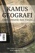 Kamus Geografi : Edisi Tematik dan Visual