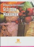 Kesehatan Masyarakat Gizi dan Makanan