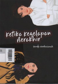 Image of Ketika Kegelapan Berakhir