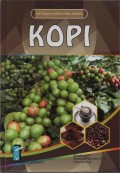 Seri Tanaman Bahan Baku Industri (15) : Kopi