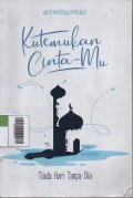 Kutemukan Cinta-Mu : Tiada Hari Tanpa Dia