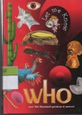 Who (Let me know) : Over 500 illustrated questions & answers