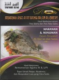 Mengenal Ayat- Ayat Sains dalam Al-Qur'an : Hasil Kolaborasi Antara Para Ulama dan Para Pakar Sains ( Makanan & Minuman ) vol 12