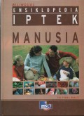 Ensiklopedia Iptek : Manusia