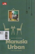 Manusia Urban : kumpulan cerpen