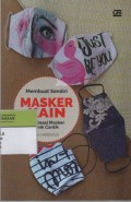 Membuat Sendiri Masker Kain : 22 Kreasi Masker Unik Cantik