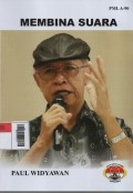 Membina Suara : Kumpulan Artikel Teknik Vokal dari Majalah Wata Musik Tahun 1980-2019