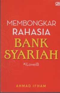 Image of Membongkar Rahasia Bank Syariah #iLoveiB