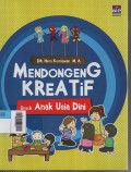Mendongeng Kreatif untuk Anak Usia Dini